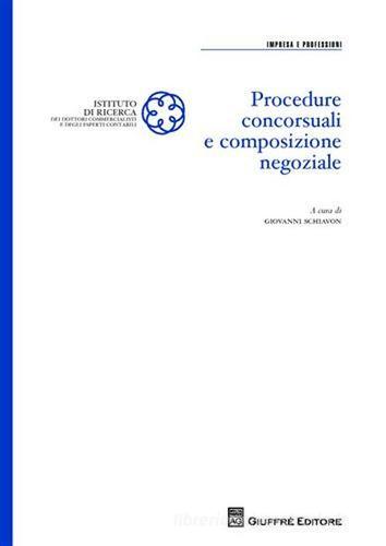 Procedure concorsuali e composizione negoziale edito da Giuffrè