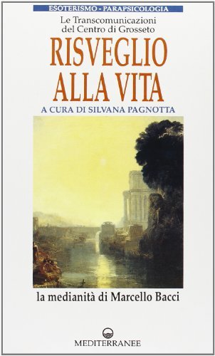 Risveglio alla vita. Con cassetta edito da Edizioni Mediterranee