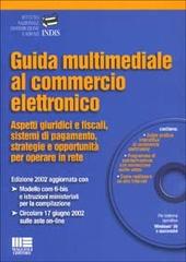 Guida multimediale al commercio elettronico. Con CD-ROM edito da Maggioli Editore