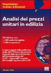Analisi dei prezzi unitari in edilizia. Con CD-ROM di Vincenzo Gieri edito da Maggioli Editore