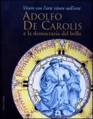 Adolfo De Carolis e la democrazia del bello edito da Lìbrati
