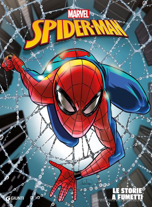 Spiderman. Le storie a fumetti di Walt Disney edito da Marvel Libri