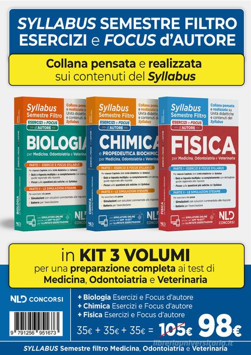 Fisica, biologia, chimica. Syllabus semestre filtro medicina. Esercizi e focus d'autore edito da Nld Concorsi