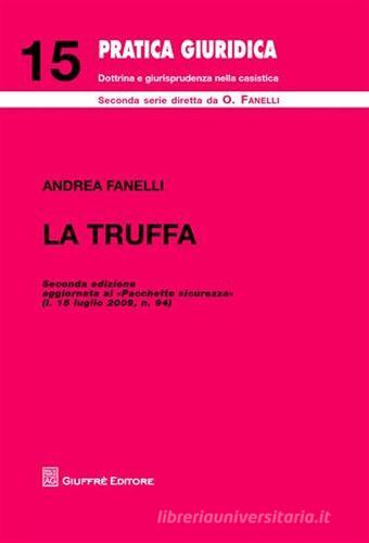 La truffa di Andrea Fanelli edito da Giuffrè