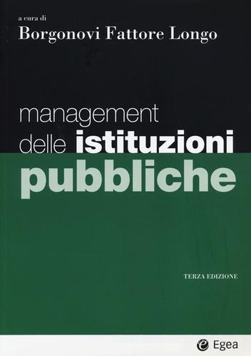Management delle istituzioni pubbliche edito da EGEA