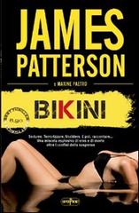Bikini di James Patterson, Maxine Paetro edito da RL Libri