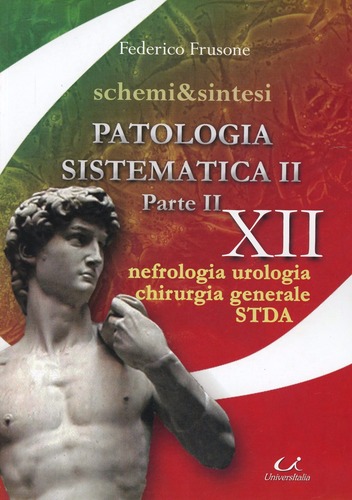 Patologia sistematica II vol.2 di Federico Frusone edito da Universitalia