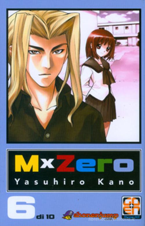 MxZero vol.6 di Yasuhiro Kano edito da Goen