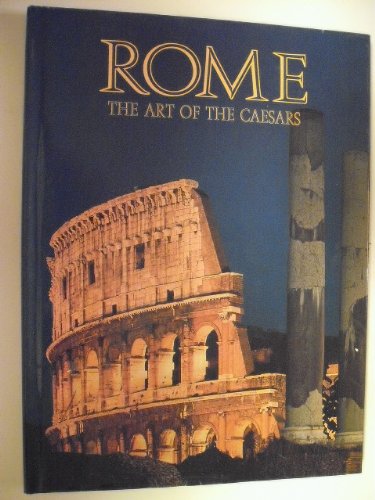 Roma. L'arte dei Cesari. Ediz. inglese di Alessandro Naso, Giovanni Simeone edito da Magnus