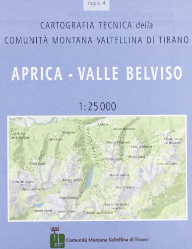 Cartografia tecnica della comunità montana di Tirano vol.4 edito da Lyasis