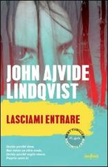Lasciami entrare di John A. Lindqvist edito da RL Libri