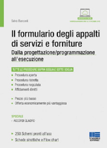 Il formulario degli appalti di servizi e forniture. Dalla progettazione all'esecuzione di Salvio Biancardi edito da Maggioli Editore