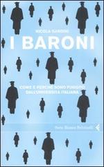I baroni. Come e perché sono fuggito dall'università italiana di Nicola Gardini edito da Feltrinelli