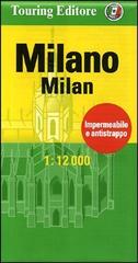 Milano-Milan 1:12.000. Ediz. bilingue edito da Touring