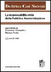La responsabilità civile della pubblica amministrazione. Con CD-ROM edito da Zanichelli