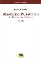 Manfredo Pallavicino o I Francesi e gli Sforzeschi [1877] vol.4 di Giuseppe Rovani edito da Lampi di Stampa