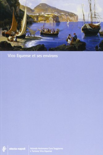 Vico Equense. Ediz. francese edito da Electa Napoli