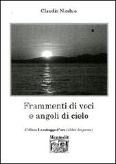 Frammenti di voci e angoli di cielo di Claudia Nicchio edito da Montedit