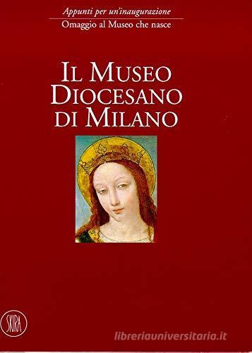 Museo diocesano di Milano edito da Skira