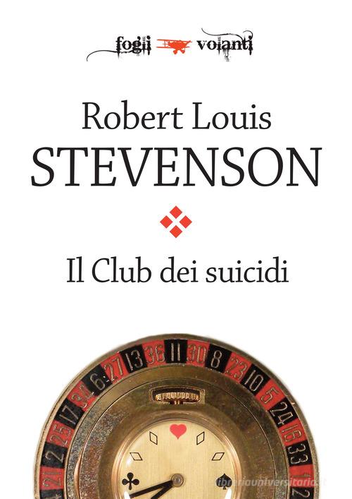 Il club dei suicidi di Robert Louis Stevenson edito da Falsopiano