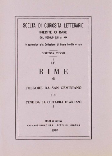 Le rime (rist. anast.) di Folgore da San Gimignano edito da Forni