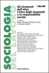 Gli strumenti dell'etica, l'etica degli strumenti e la responsabilità sociale edito da Franco Angeli