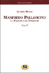 Manfredo Pallavicino o I Francesi e gli Sforzeschi [1877] vol.5 di Giuseppe Rovani edito da Lampi di Stampa