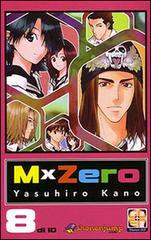 MxZero vol.8 di Yasuhiro Kano edito da Goen