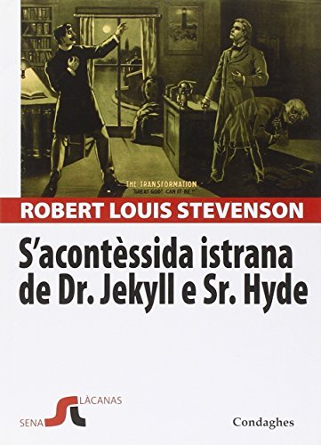 Libro S'acontèssida istrana de Dr. Jekyll e Sr. Hyde. Testo sardo di Robert Louis Stevenson Andalas di Condaghes