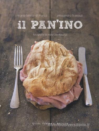 Il pan'ino di Maria Teresa Di Marco, Alessandro Frassica edito da Guido Tommasi Editore-Datanov