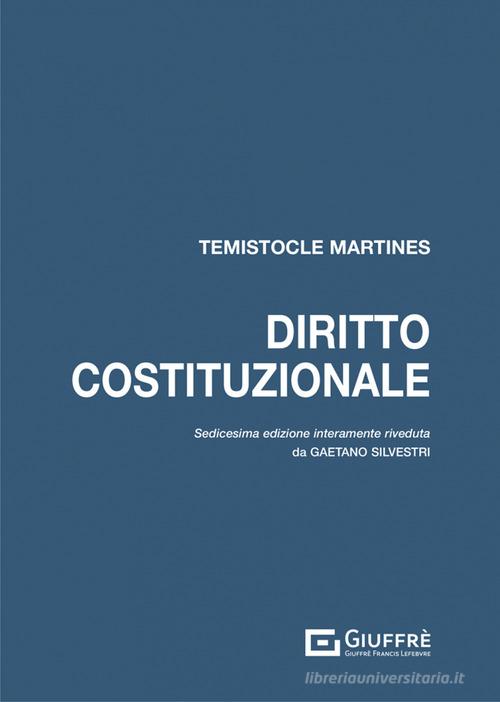 Diritto costituzionale di Temistocle Martines edito da Giuffrè
