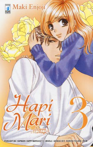 Hapi mari. Happy marriage?! vol.3 di Enjoji Maki edito da Star Comics