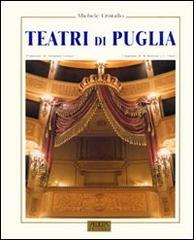 I teatri di Puglia di Michele Cristallo edito da Adda