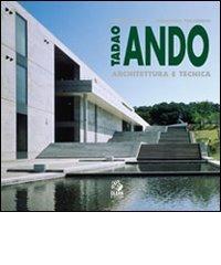 Tadao Ando. Architettura e tecnica. Ediz. illustrata di Marina Fumo, Francesco Polverino edito da CLEAN