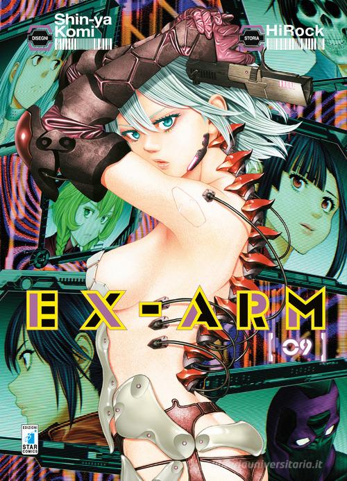 Ex-Arm vol.9 di HiRock edito da Star Comics