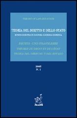 Teoria del diritto e dello Stato. Rivista europea di cultura e scienza giuridica (2005) vol.1 edito da Aracne