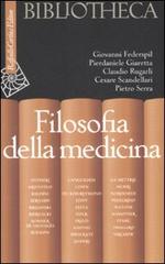 Filosofia della medicina edito da Raffaello Cortina Editore
