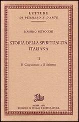 Storia della spiritualità italiana vol. 2 di Massimo Petrocchi edito da Edizioni di Storia e Letteratura