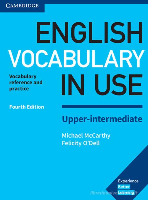 English Vocabulary in Use Upper Intermediate. Book with answers edito da Cambridge