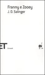 Franny e Zooey di J. D. Salinger edito da Einaudi