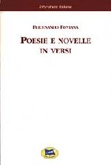 Poesie e novelle in versi [1877] di Ferdinando Fontana edito da Lampi di Stampa