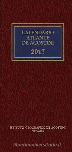 Calendario atlante De Agostini 2017 edito da De Agostini