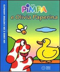 Pimpa e Olivia Paperina. Ediz. illustrata. Con DVD di Altan edito da Franco Cosimo Panini