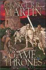 A Game of thrones vol.13 di George R. R. Martin, Daniel Abraham, Tommy Patterson edito da Italycomics