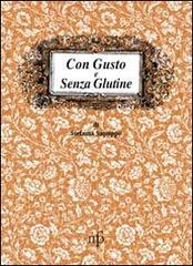 Con gusto e senza glutine di Stefania Sapuppo edito da Pacini Fazzi