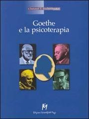 Goethe e la psicoterapia di Christof T. Eschenröder edito da Magi Edizioni