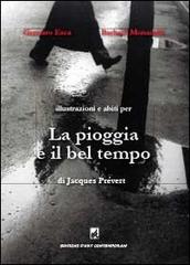 La pioggia e il bel tempo di Jacques Prévert di Gennaro Esca, Barbara Monace edito da Youcanprint