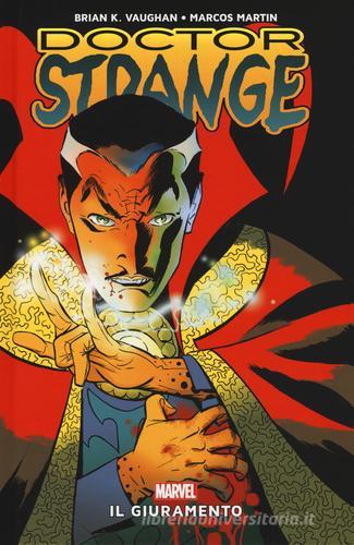 Il giuramento. Doctor Strange di Brian K. Vaughan, Marcos Martin edito da Panini Comics
