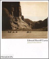 Edward Sheriff Curtis. Ediz. inglese di Joanna Cohan Scherer edito da Phaidon