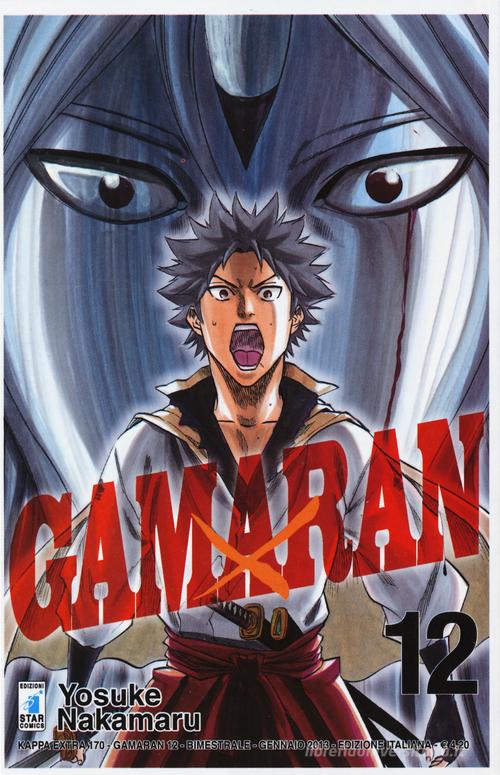 Gamaran vol.12 di Yosuke Nakamaru edito da Star Comics